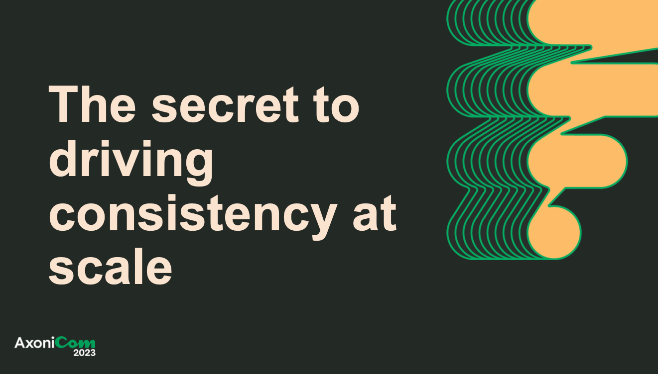 Breakout Secret To Driving Consistency At Scale