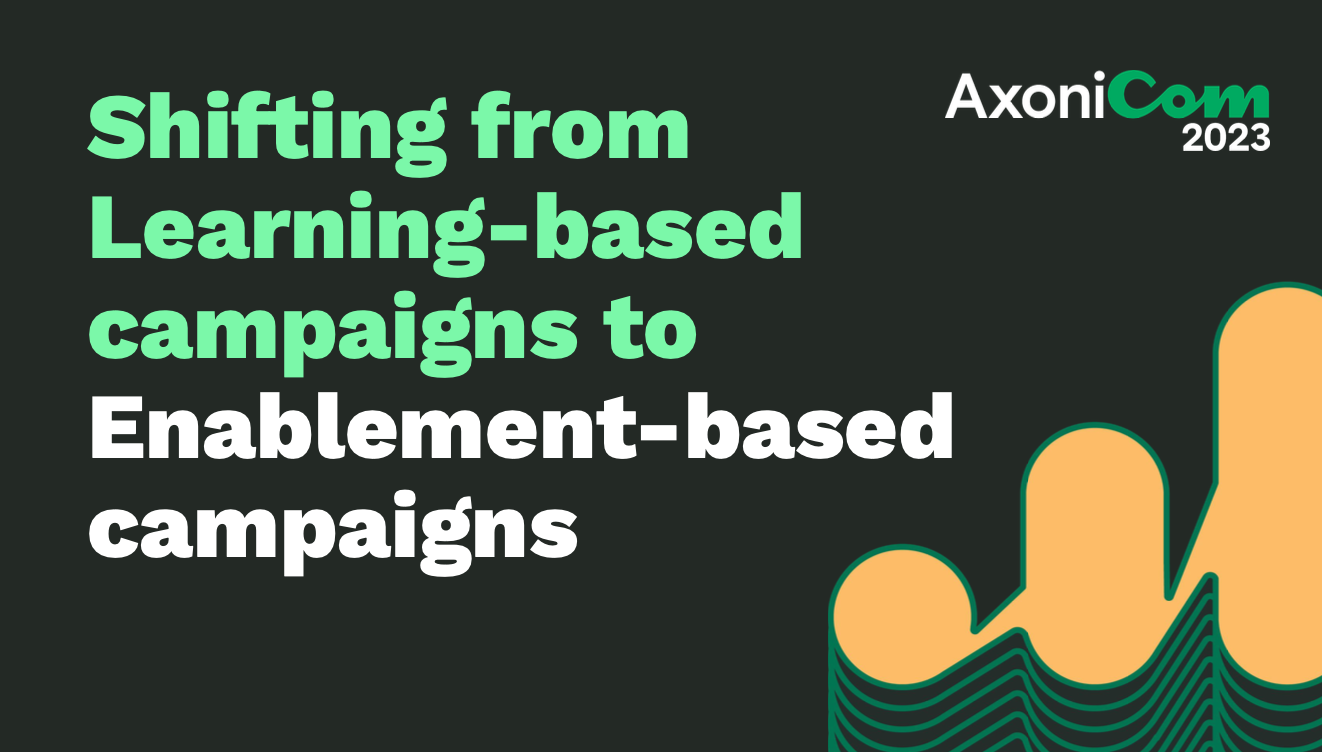 Breakout Shifting From Learning Based Campaigns To Enablement Based Campaigns