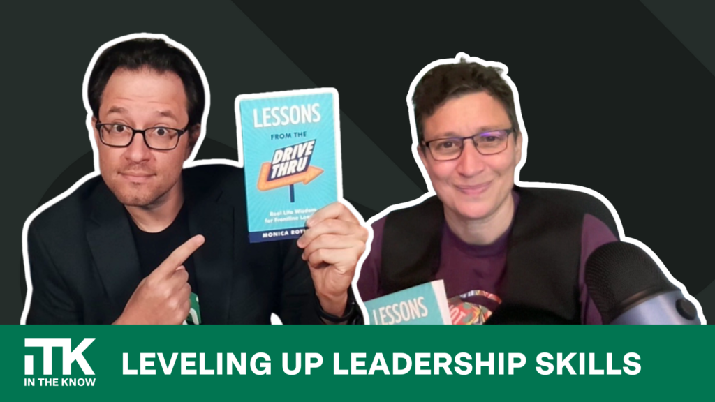 In the Know: Leveling up leadership skills