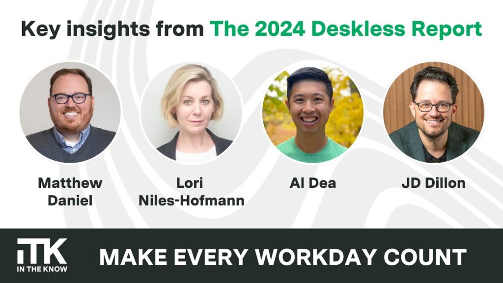 Make Every Workday Count: Insights from The 2024 Deskless Report