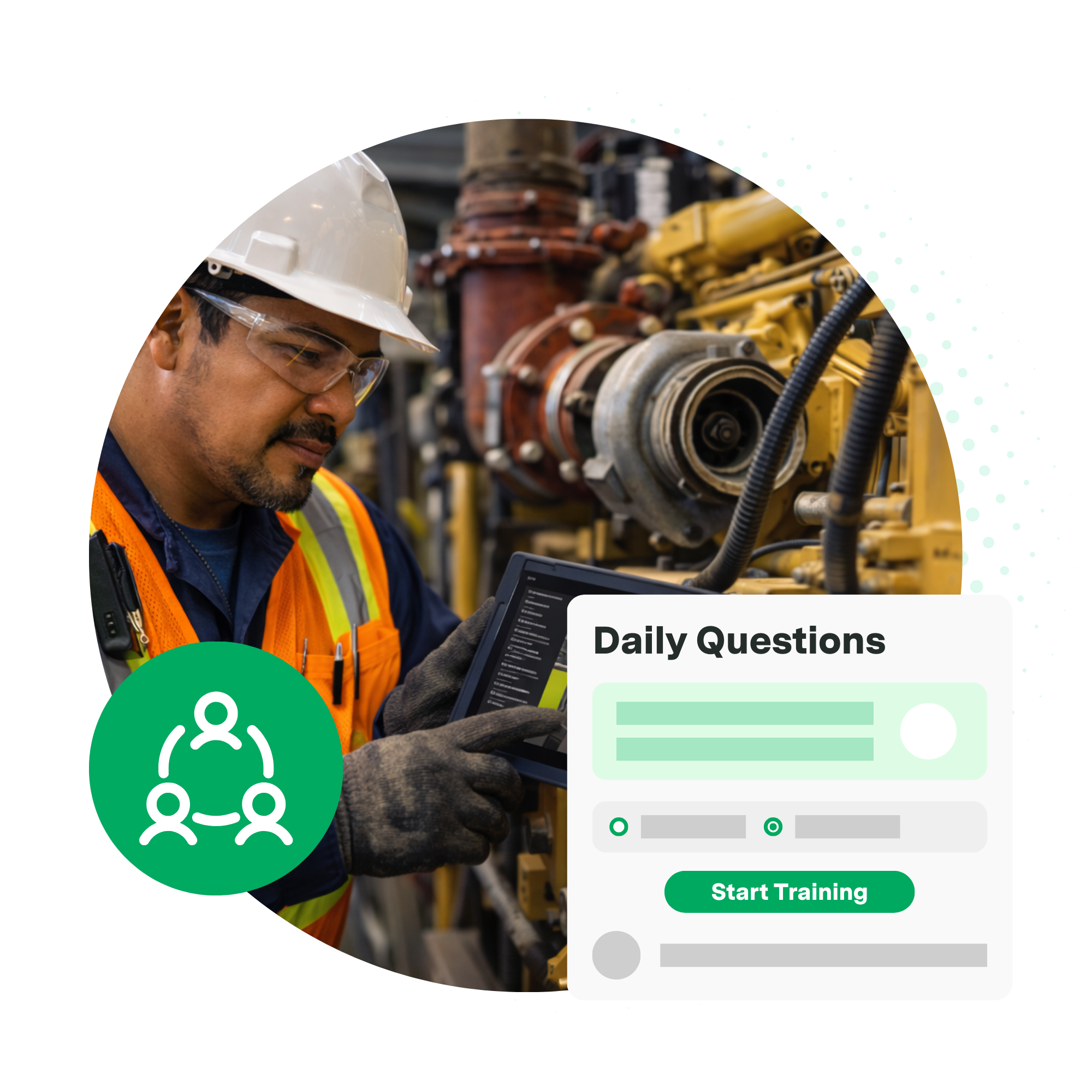 An industrial worker wearing a hard hat, safety glasses, gloves, and a high-visibility vest stands in front of heavy machinery while using a digital tablet. A user interface mockup titled "Daily Questions" overlays the foreground with a green "Start Training" button, alongside a green circular icon on the left showing a three-person network diagram.